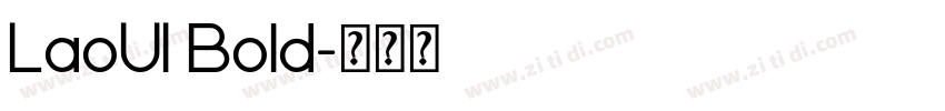 LaoUI Bold字体转换